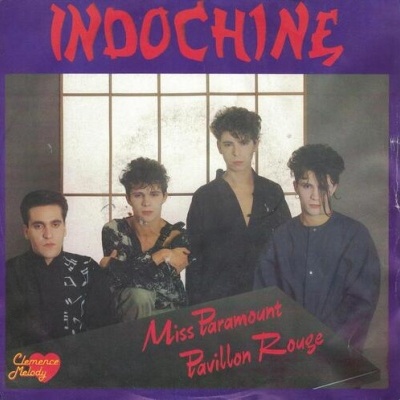 Indochine | Miss Paramount / Pavillon Rouge [Single]