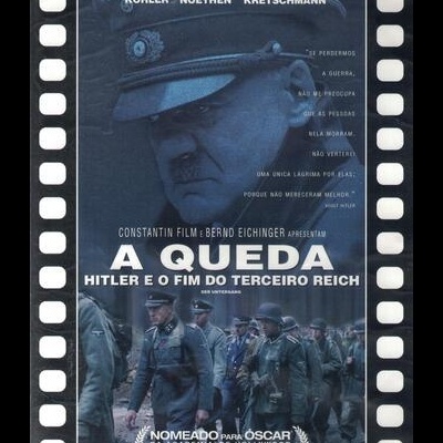 A Queda - Hitler e o Fim do Terceiro Reich [DVD]