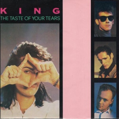 King | The Taste of Your Tears [Single]