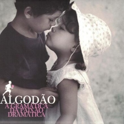 Algodão | A Gramática da Paixão Dramática [CD]