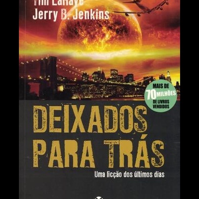 Deixados Para Trás | de Tim LaHaye e Jerry B. Jenkins