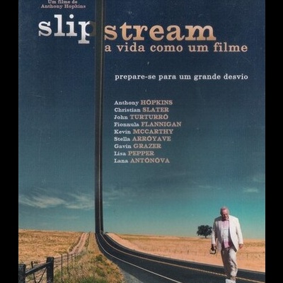 Slipstream - A Vida Como Um Filme [DVD]