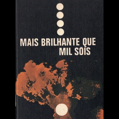 Mais Brilhante Que Mil Sóis | de Robert Jungk