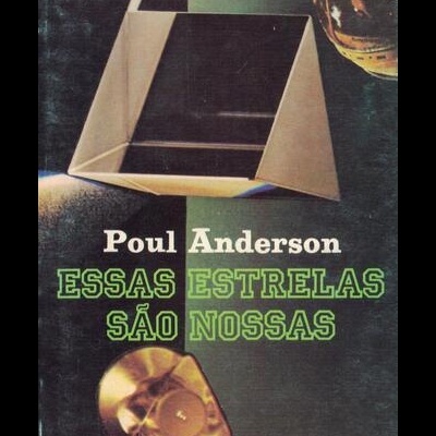 Essas Estrelas São Nossas | de Poul Anderson