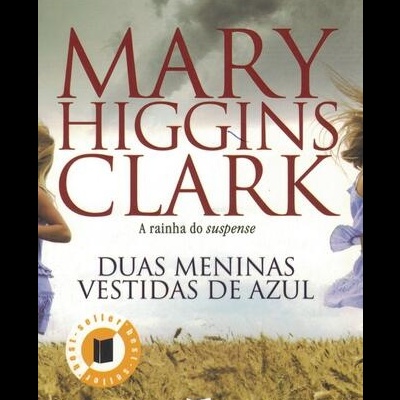 Duas Meninas Vestidas de Azul | de Mary Higgins Clark