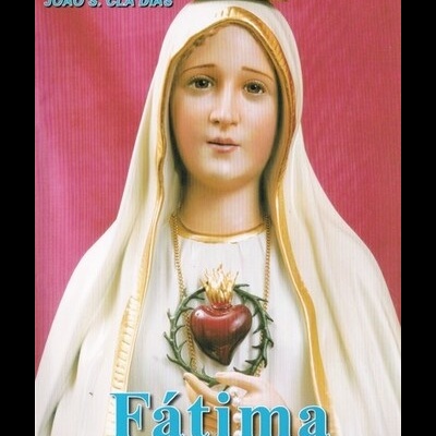 Fátima - O Meu Imaculado Coração Triunfará | de João S. Clá Dias