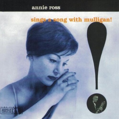 Annie Ross | Sings A Song With Mulligan! [CD]