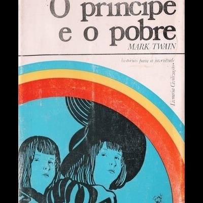 O Príncipe e o Pobre | de Mark Twain