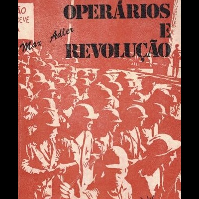 Conselhos Operários e Revolução | de Max Adler