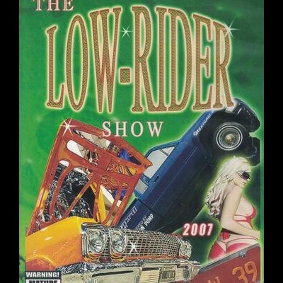 The Low-Rider Show 2007 [DVD]