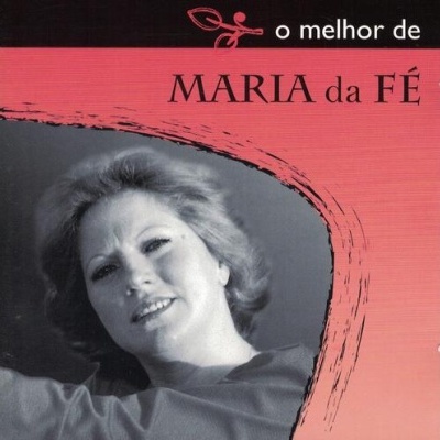 Maria da Fé | O Melhor de Maria da Fé [CD]