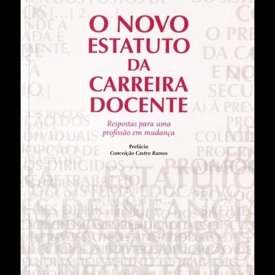 O Novo Estatuto da Carreira Docente | de António Basílio e João Nogal