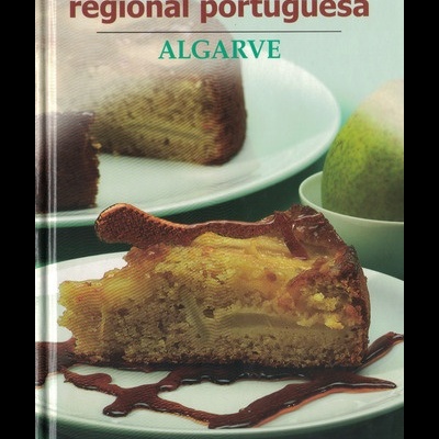 O Melhor da Doçaria Regional Portuguesa: Algarve
