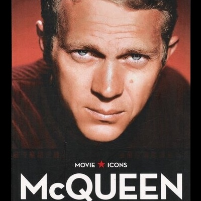 Movie Icons: Steve McQueen