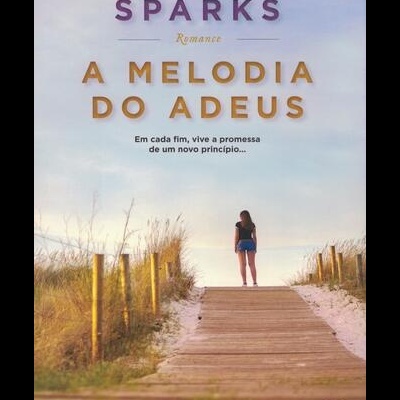 A Melodia do Adeus | de Nicholas Sparks