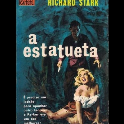 A Estatueta | de Richard Stark