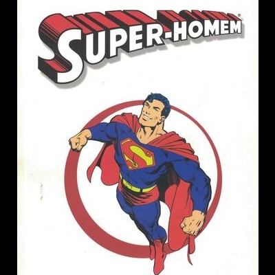 Super-Homem | de Jerry Siegel e Joe Shuster