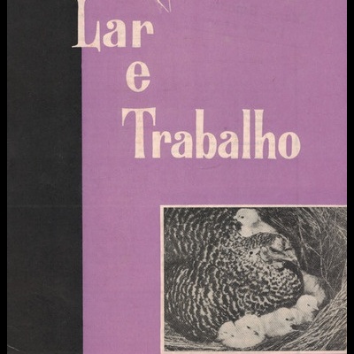 Lar e Trabalho - Ano XXVIII - N.º 182 - Março de 1963