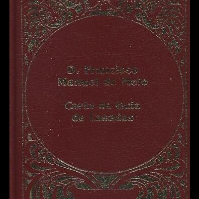 Carta de Guia de Casados | de D. Francisco Manuel de Melo