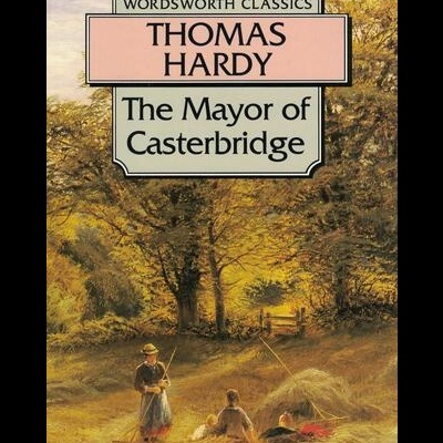 The Mayor of Casterbridge | de Thomas Hardy