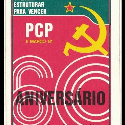 Autocolante - Organizar Estruturar para Vencer - PCP 6 Março 81 - 60.º Aniversário