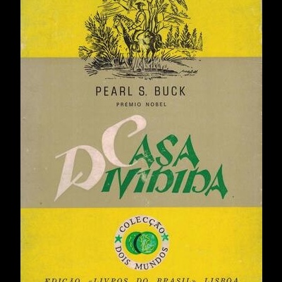 Casa Dividida | de Pearl S. Buck