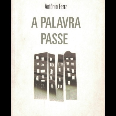 A Palavra Passe | de António Ferra