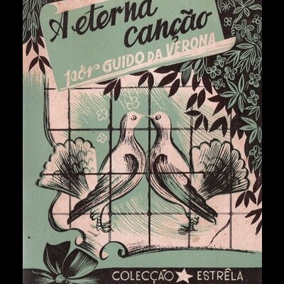 A Eterna Canção | de Guido da Verona