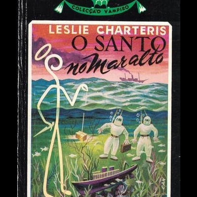 O Santo no Mar Alto | de Leslie Charteris