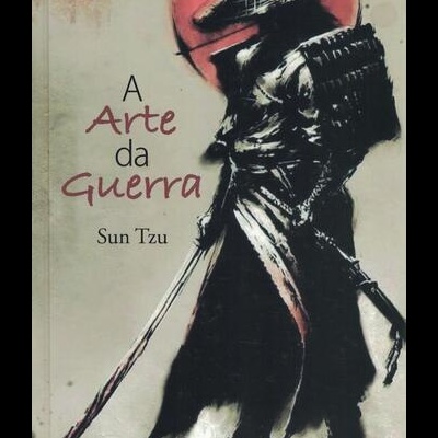 A Arte da Guerra | de Sun Tzu