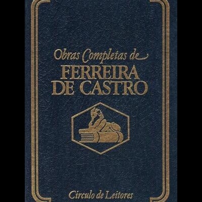 A Selva | de Ferreira de Castro