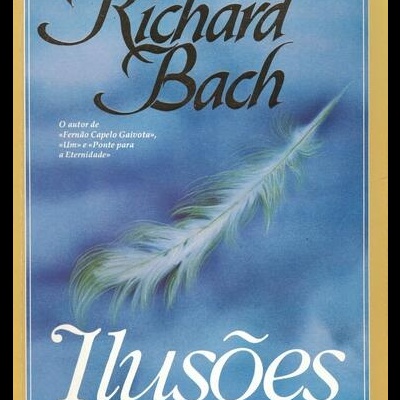 Ilusões | de Richard Bach