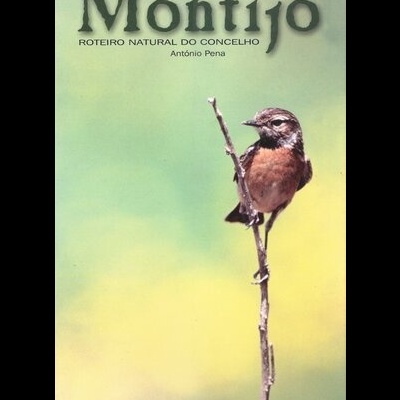 Montijo - Roteiro Natural do Concelho | de António Pina