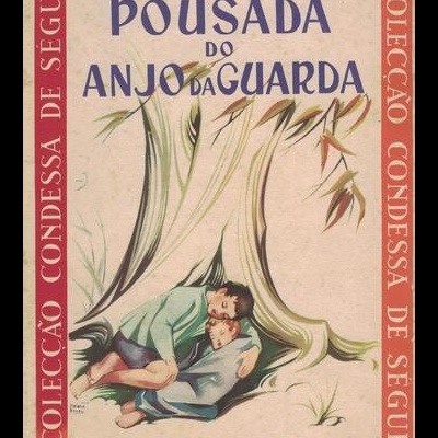 Pousada do Anjo da Guarda | de  Condessa de Ségur