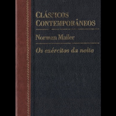Os Exércitos da Noite | de Norman Mailer