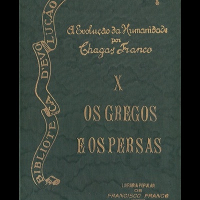 Os Gregos e os Persas | de Chagas Franco