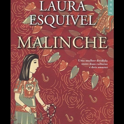 Malinche | de Laura Esquivel