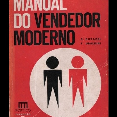 Manual do Vendedor Moderno | de Renzo Butazzi e Fulvio Ubaldini