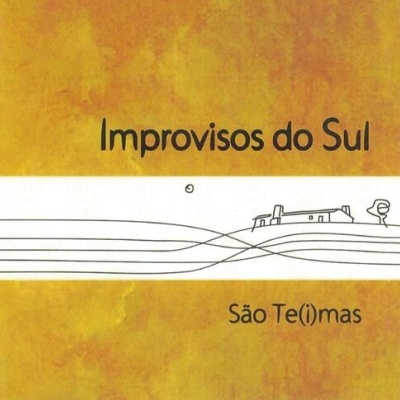Improvisos do Sul | São Te(i)mas [CD-R]