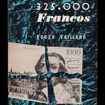 325.000 Francos | de Roger Vailland