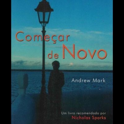 Começar de Novo | de Andrew Mark