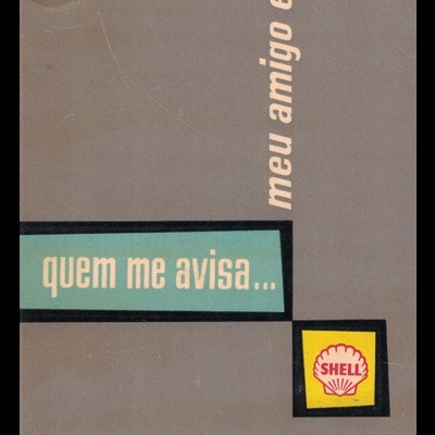 Quem Me Avisa... Meu Amigo É