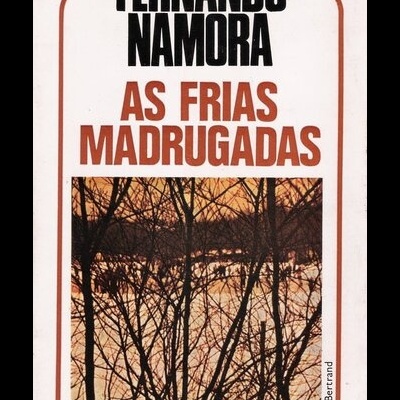 As Frias Madrugadas | de Fernando Namora