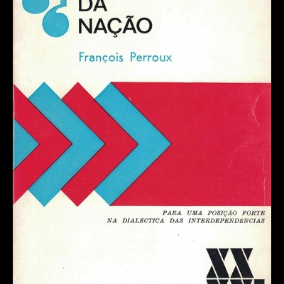 A Independência da Nação | de François Perroux
