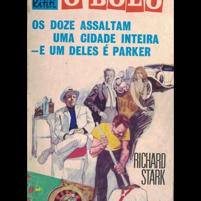 O Bolo | de Richard Stark