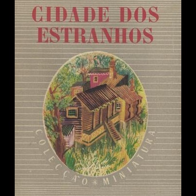 Cidade dos Estranhos | de Sherwood Anderson