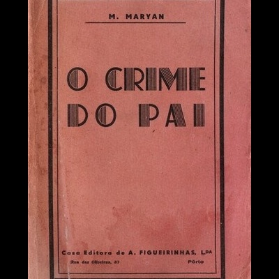 O Crime do Pai | de M. Maryan