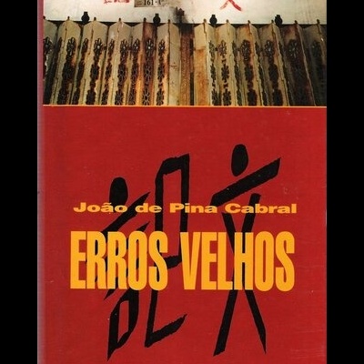 Erros Velhos | de João de Pina Cabral