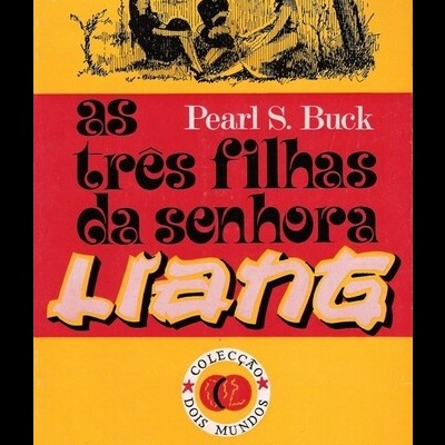 As Três Filhas da Senhora Liang | de Pearl S. Buck