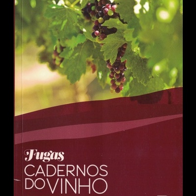 Fugas: Cadernos do Vinho - Lisboa | de Rui Falcão